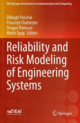 Panchal / Tyagi / Chatterjee |  Reliability and Risk Modeling of Engineering Systems | Buch |  Sack Fachmedien