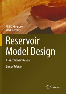 Bentley / Ringrose |  Reservoir Model Design | Buch |  Sack Fachmedien