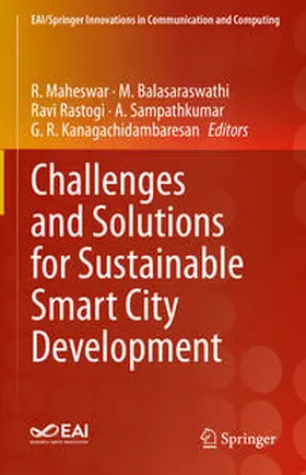 Maheswar / Balasaraswathi / Rastogi |  Challenges and Solutions for Sustainable Smart City Development | eBook | Sack Fachmedien