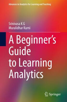 Kurni / K G |  A Beginner¿s Guide to Learning Analytics | Buch |  Sack Fachmedien