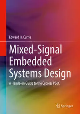 Currie |  Mixed-Signal Embedded Systems Design | eBook | Sack Fachmedien