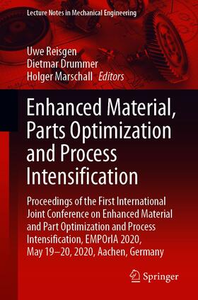 Reisgen / Drummer / Marschall |  Enhanced Material, Parts Optimization and Process Intensification | eBook | Sack Fachmedien