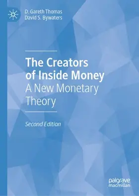 Bywaters / Thomas |  The Creators of Inside Money | Buch |  Sack Fachmedien