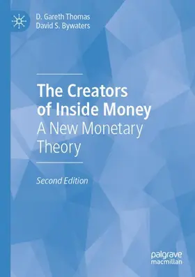 Bywaters / Thomas |  The Creators of Inside Money | Buch |  Sack Fachmedien