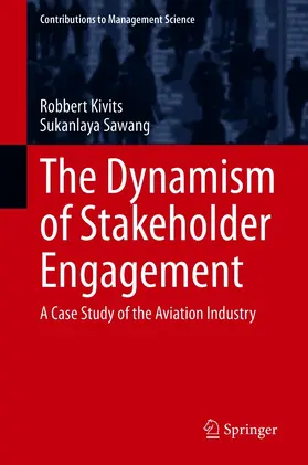 Kivits / Sawang |  The Dynamism of Stakeholder Engagement | eBook | Sack Fachmedien