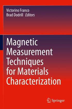 Dodrill / Franco |  Magnetic Measurement Techniques for Materials Characterization | Buch |  Sack Fachmedien