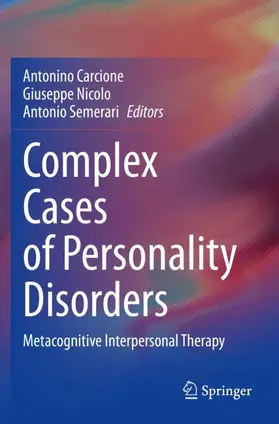 Carcione / Semerari / Nicolo |  Complex Cases of Personality Disorders | Buch |  Sack Fachmedien