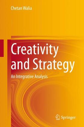 Walia |  Creativity and Strategy | Buch |  Sack Fachmedien