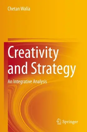 Walia |  Creativity and Strategy | Buch |  Sack Fachmedien