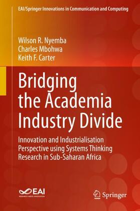 Nyemba / Carter / Mbohwa |  Bridging the Academia Industry Divide | Buch |  Sack Fachmedien