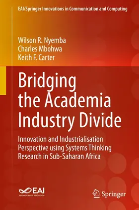 Nyemba / Mbohwa / Carter |  Bridging the Academia Industry Divide | eBook | Sack Fachmedien