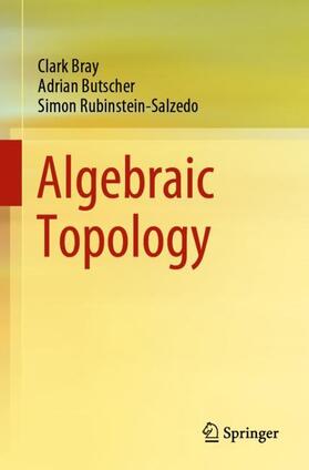 Bray / Rubinstein-Salzedo / Butscher |  Algebraic Topology | Buch |  Sack Fachmedien