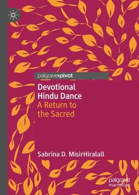 MisirHiralall |  Devotional Hindu Dance | Buch |  Sack Fachmedien
