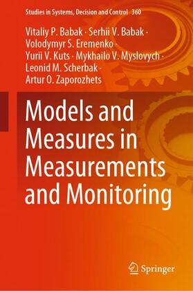 Babak / Eremenko / Zaporozhets |  Models and Measures in Measurements and Monitoring | Buch |  Sack Fachmedien