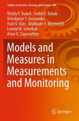 Babak / Eremenko / Zaporozhets |  Models and Measures in Measurements and Monitoring | Buch |  Sack Fachmedien