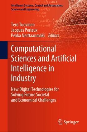 Tuovinen / Neittaanmäki / Periaux |  Computational Sciences and Artificial Intelligence in Industry | Buch |  Sack Fachmedien