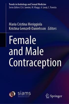 Gemzell-Danielsson / Meriggiola |  Female and Male Contraception | Buch |  Sack Fachmedien