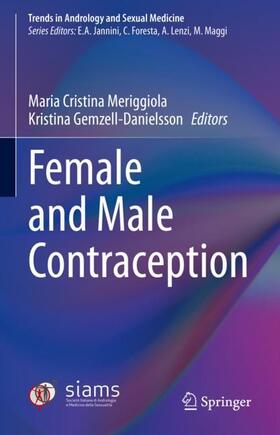 Gemzell-Danielsson / Meriggiola |  Female and Male Contraception | Buch |  Sack Fachmedien