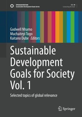 Nhamo / Dube / Togo |  Sustainable Development Goals for Society Vol. 1 | Buch |  Sack Fachmedien