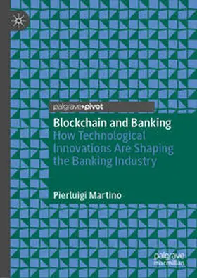 Martino |  Blockchain and Banking | eBook | Sack Fachmedien