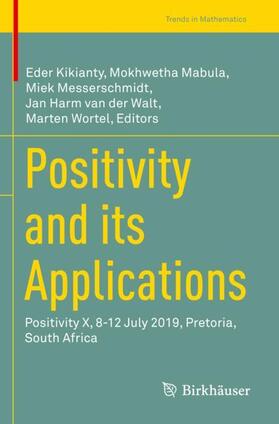 Kikianty / Mabula / Wortel |  Positivity and its Applications | Buch |  Sack Fachmedien