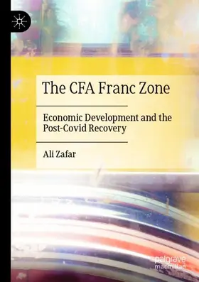 Zafar |  The CFA Franc Zone | Buch |  Sack Fachmedien