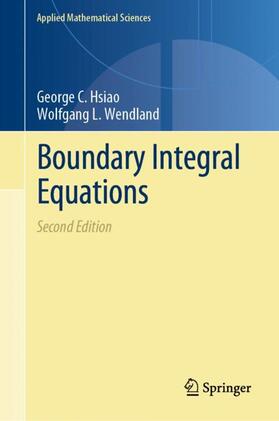 Wendland / Hsiao |  Boundary Integral Equations | Buch |  Sack Fachmedien