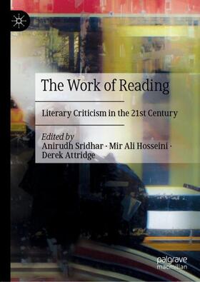 Sridhar / Attridge / Hosseini |  The Work of Reading | Buch |  Sack Fachmedien