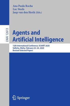 Rocha / van den Herik / Steels |  Agents and Artificial Intelligence | Buch |  Sack Fachmedien