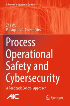 Christofides / Wu |  Process Operational Safety and Cybersecurity | Buch |  Sack Fachmedien