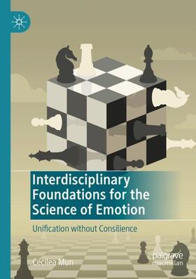 Mun |  Interdisciplinary Foundations for the Science of Emotion | Buch |  Sack Fachmedien