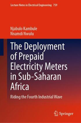 Nwulu / Kambule |  The Deployment of Prepaid Electricity Meters in Sub-Saharan Africa | Buch |  Sack Fachmedien