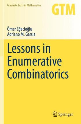 Garsia / Egecioglu / Egecioglu |  Lessons in Enumerative Combinatorics | Buch |  Sack Fachmedien