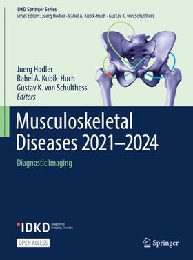 Hodler / von Schulthess / Kubik-Huch |  Musculoskeletal Diseases 2021-2024 | Buch |  Sack Fachmedien