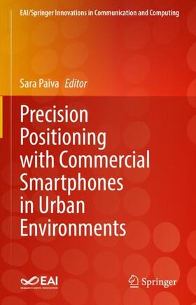 Paiva |  Precision Positioning with Commercial Smartphones in Urban Environments | Buch |  Sack Fachmedien