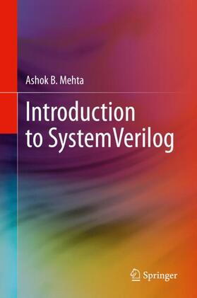 Mehta |  Introduction to SystemVerilog | Buch |  Sack Fachmedien