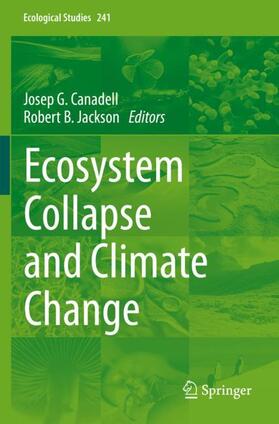 Jackson / Canadell |  Ecosystem Collapse and Climate Change | Buch |  Sack Fachmedien