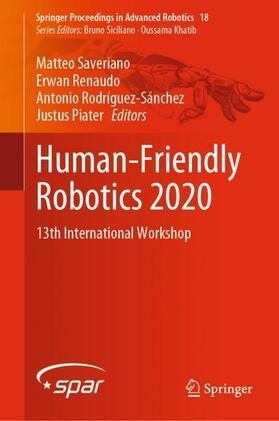 Saveriano / Piater / Renaudo |  Human-Friendly Robotics 2020 | Buch |  Sack Fachmedien