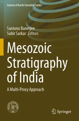 Sarkar / Banerjee |  Mesozoic Stratigraphy of India | Buch |  Sack Fachmedien