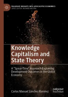 Sánchez Ramírez |  Knowledge Capitalism and State Theory | Buch |  Sack Fachmedien