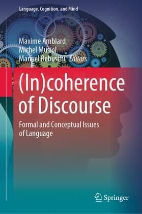 Amblard / Rebuschi / Musiol |  (In)coherence of Discourse | Buch |  Sack Fachmedien