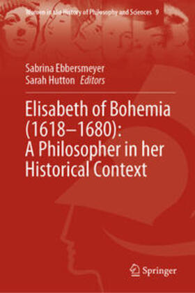 Ebbersmeyer / Hutton |  Elisabeth of Bohemia (1618–1680): A Philosopher in her Historical Context | eBook | Sack Fachmedien