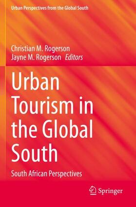 Rogerson |  Urban Tourism in the Global South | Buch |  Sack Fachmedien