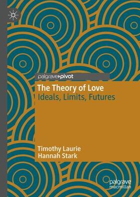 Stark / Laurie |  The Theory of Love | Buch |  Sack Fachmedien