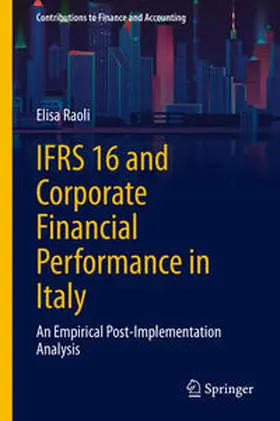 Raoli |  IFRS 16 and Corporate Financial Performance in Italy | eBook | Sack Fachmedien