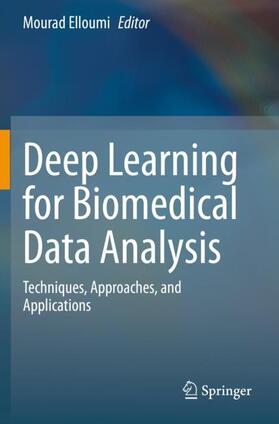 Elloumi |  Deep Learning for Biomedical Data Analysis | Buch |  Sack Fachmedien