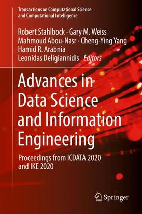 Stahlbock / Weiss / Deligiannidis |  Advances in Data Science and Information Engineering | Buch |  Sack Fachmedien