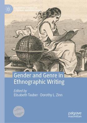 Zinn / Tauber |  Gender and Genre in Ethnographic Writing | Buch |  Sack Fachmedien