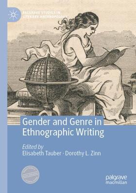 Zinn / Tauber |  Gender and Genre in Ethnographic Writing | Buch |  Sack Fachmedien