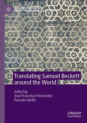 Sardin / Fernández |  Translating Samuel Beckett around the World | Buch |  Sack Fachmedien